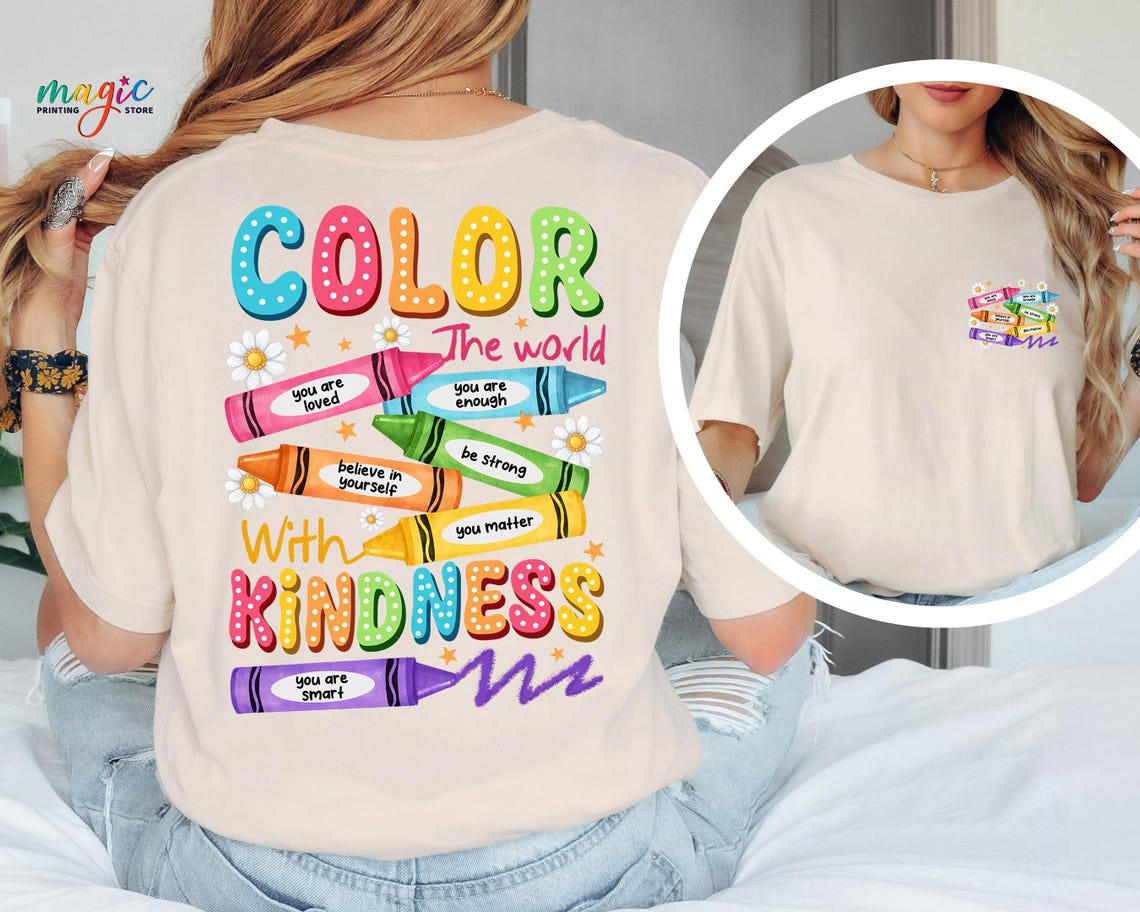 Color the World with Kindness Crayons Shirt, Colorful Teacher Shirt, Back to School Shirt, Funny Student Shirt, Be Kind Shirt, School Shirt